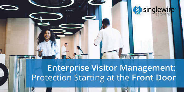 Enterprise-Visitor-Management-protect-entrances