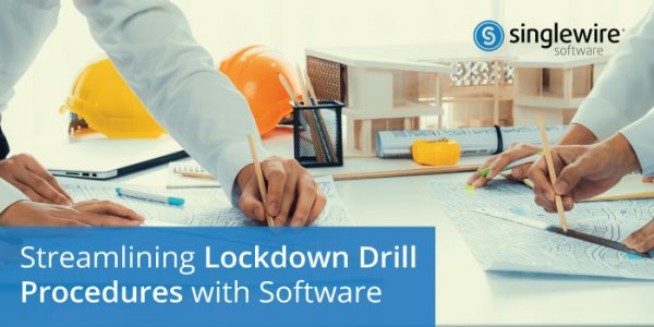 Lockdown Drill Procedures: How Software Can Help Plan, Assign and ...